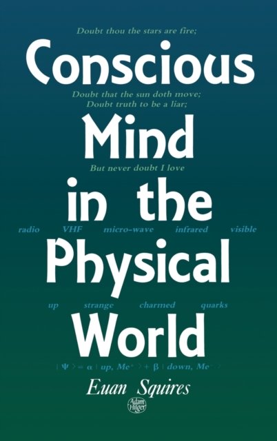 Conscious Mind in the Physical World