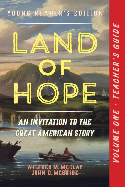 A Teacher''s Guide to Land of Hope