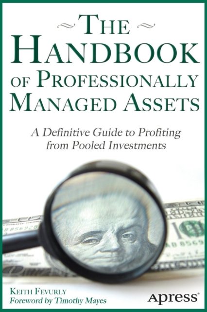 The Handbook of Professionally Managed Assets