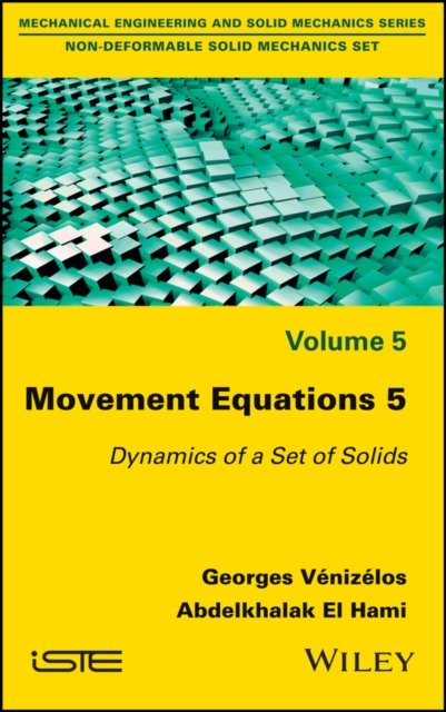 Movement Equations 5 – Dynamics of a Set of Solids