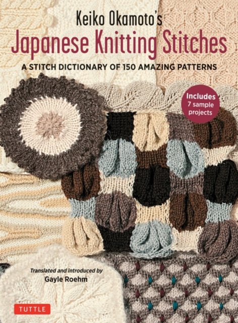 Keiko Okamoto''s Japanese Knitting Stitches