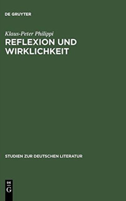 Reflexion Und Wirklichkeit