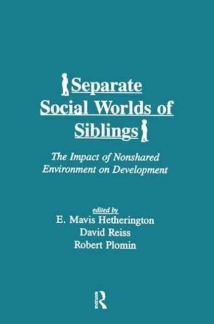 Separate Social Worlds of Siblings
