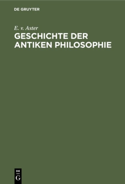Geschichte Der Antiken Philosophie