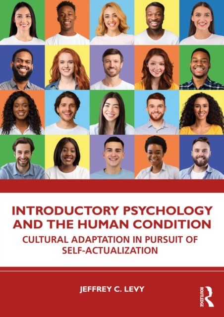 Introductory Psychology and the Human Condition