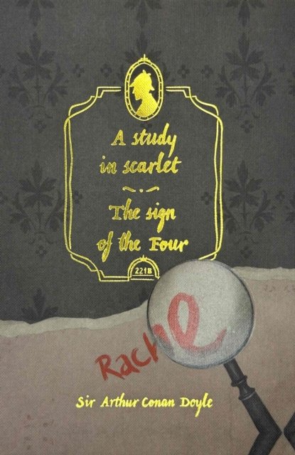 Study in Scarlet & The Sign of the Four (Collector''s Edition)