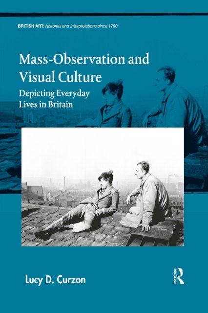 Mass-observation and Visual Culture