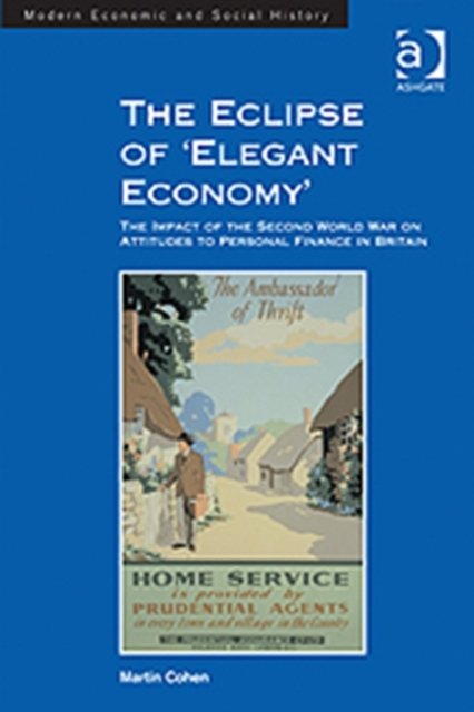 The Eclipse of ''Elegant Economy''