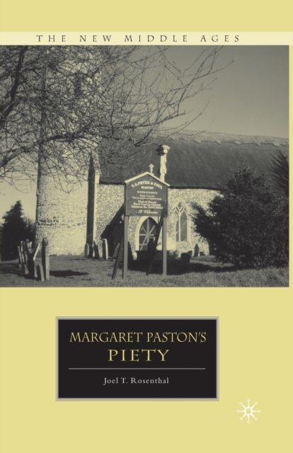 Margaret Paston''s Piety