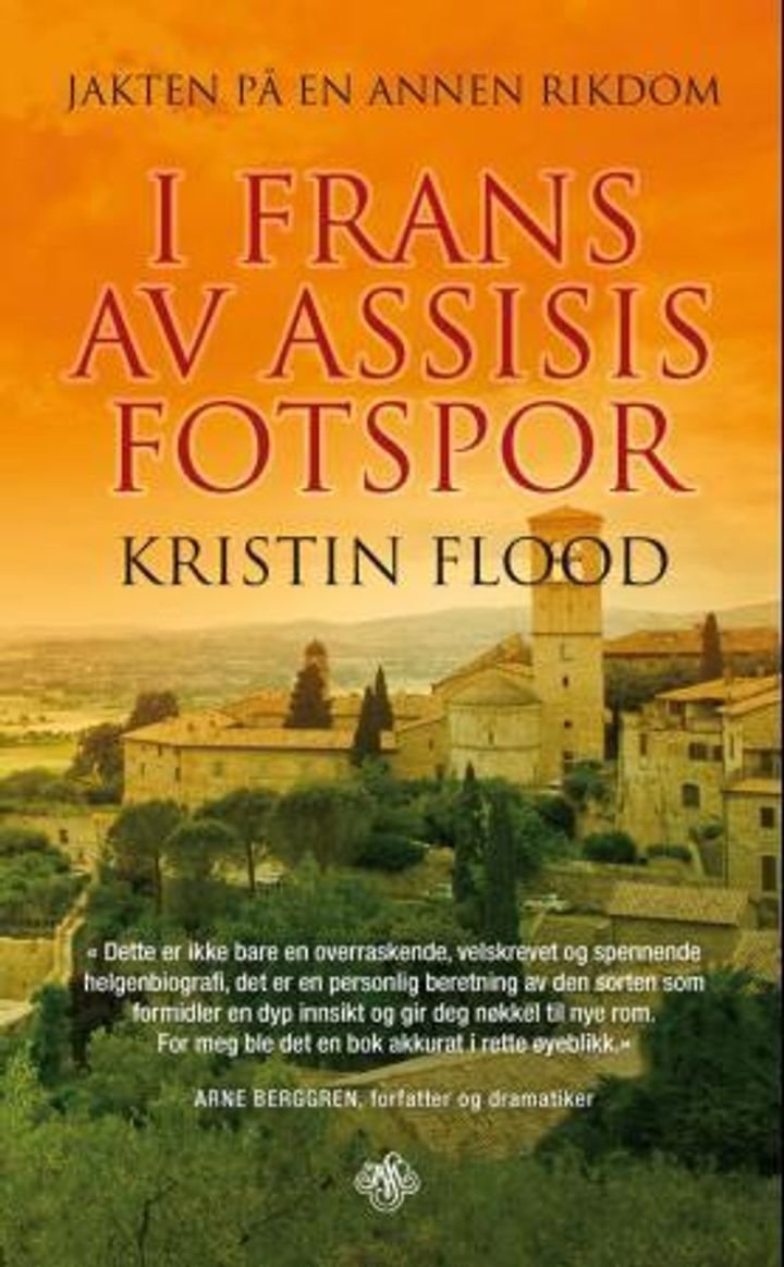 Jakten på en annen rikdom - i Frans av Assisis fotspor