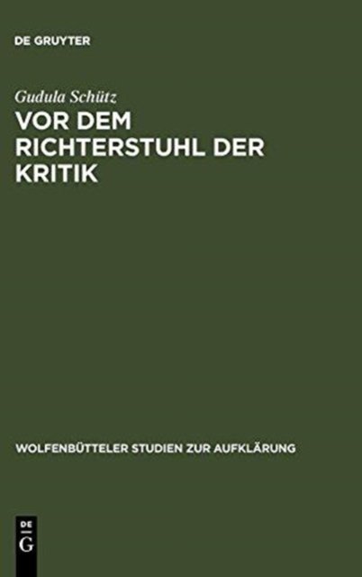VOR Dem Richterstuhl Der Kritik
