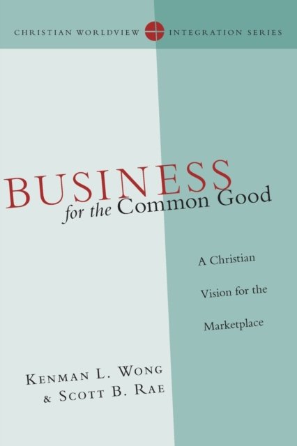 Business for the Common Good