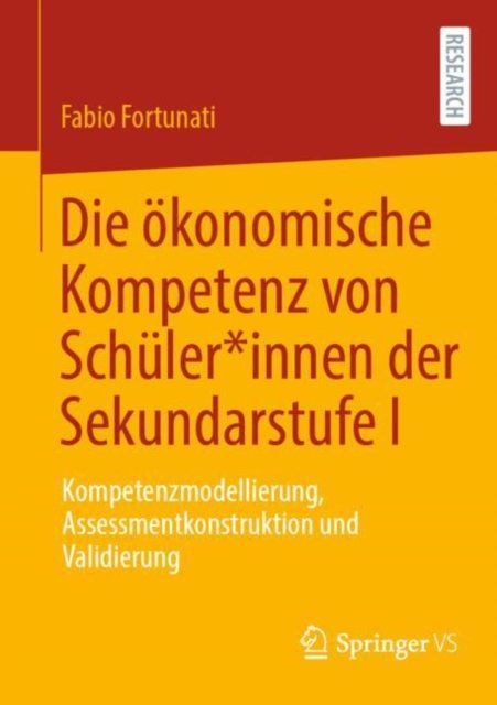 Die okonomische Kompetenz von Schuler*innen der Sekundarstufe I