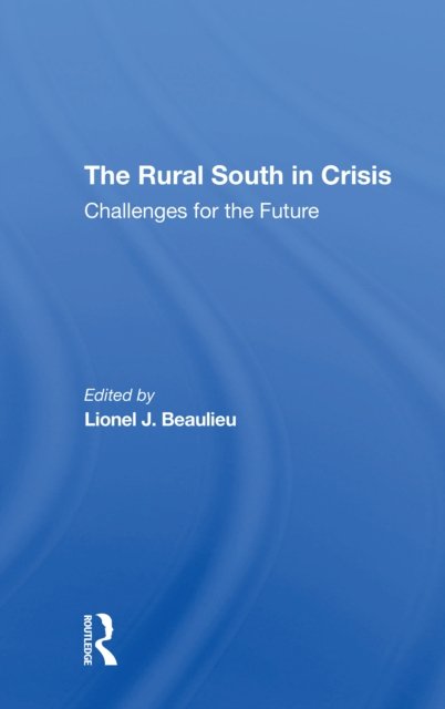 The Rural South In Crisis