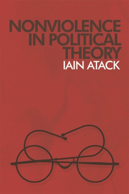 Nonviolence in Political Theory