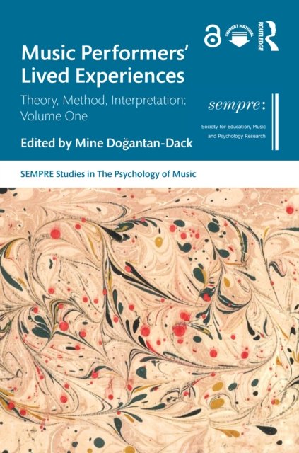 Music Performers'' Lived Experiences