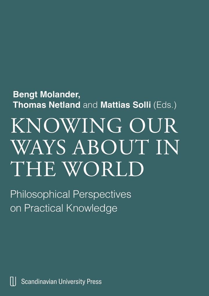 Knowing our ways about in the world