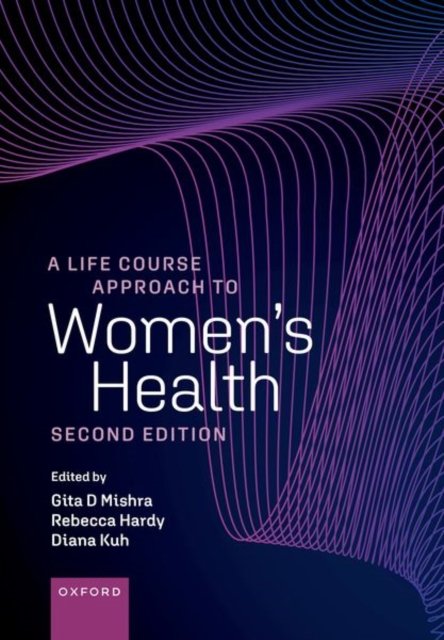 A Life Course Approach to Women''s Health