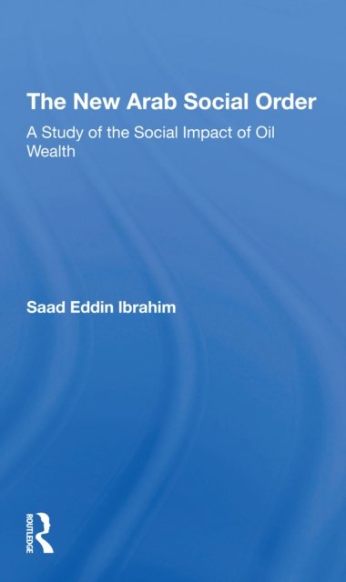 The New Arab Social Order
