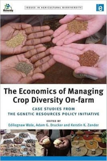 The Economics of Managing Crop Diversity On-farm