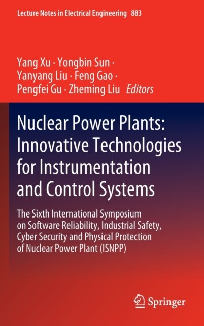 Nuclear Power Plants: Innovative Technologies for Instrumentation and Control Systems