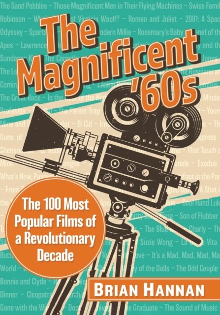 The Magnificent ''60s