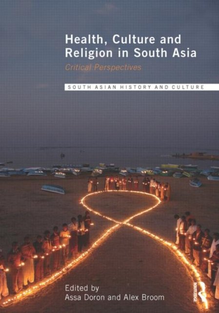 Health, Culture and Religion in South Asia