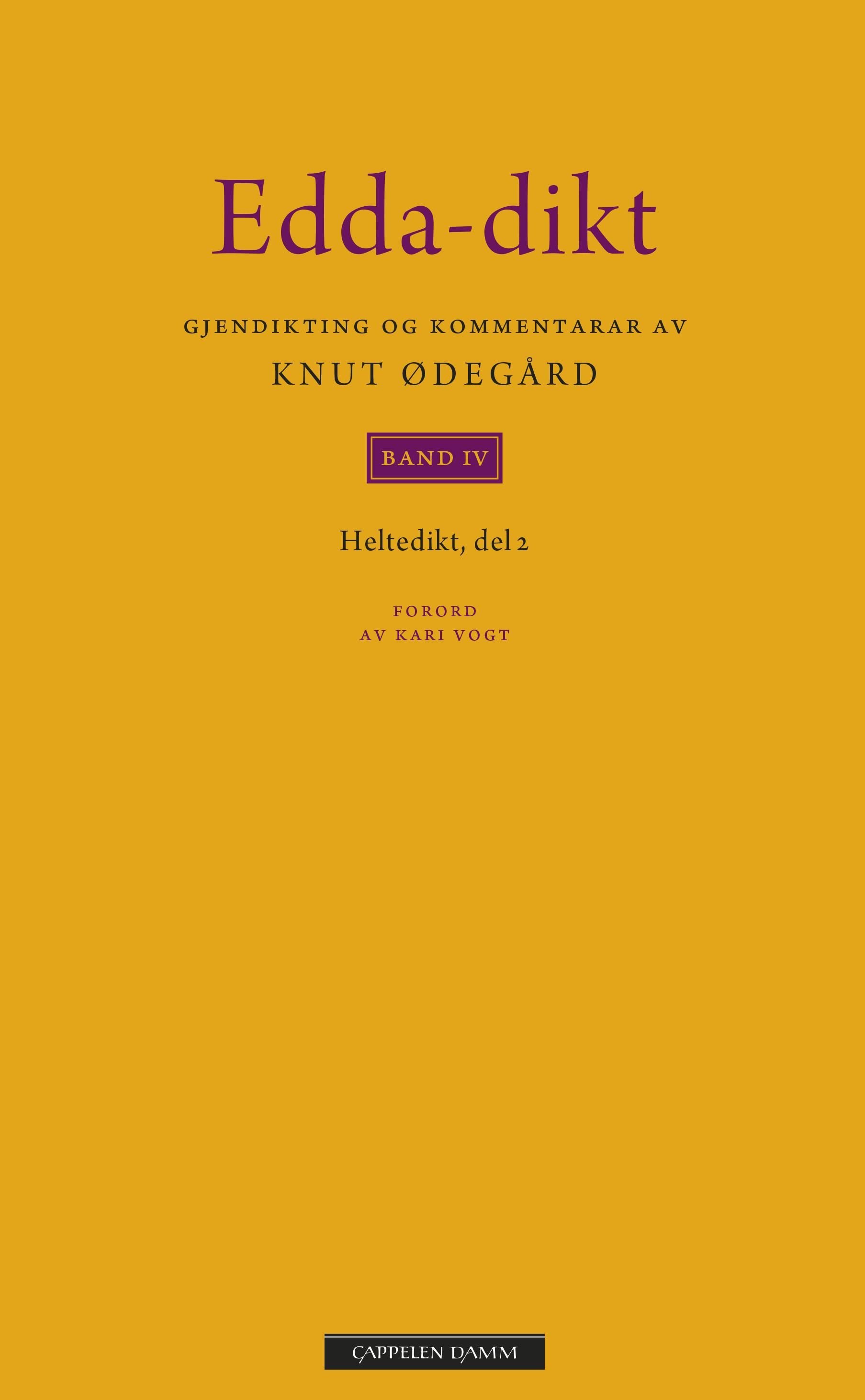 Edda-dikt - band 4 : heltedikt, del 2