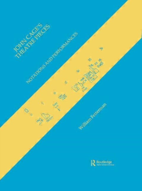 John Cage''s Theatre Pieces