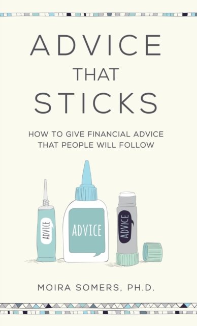 Advice That Sticks