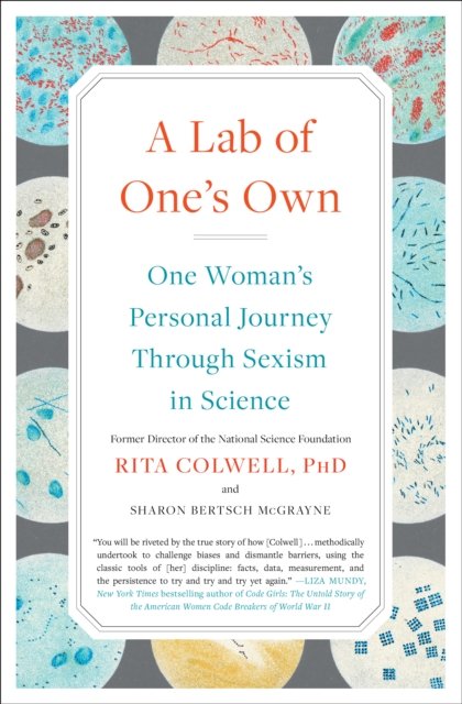 A Lab of One''s Own