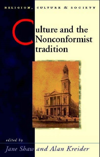 Culture and Nonconformist Tradition