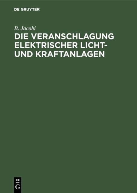 Veranschlagung elektrischer Licht- und Kraftanlagen