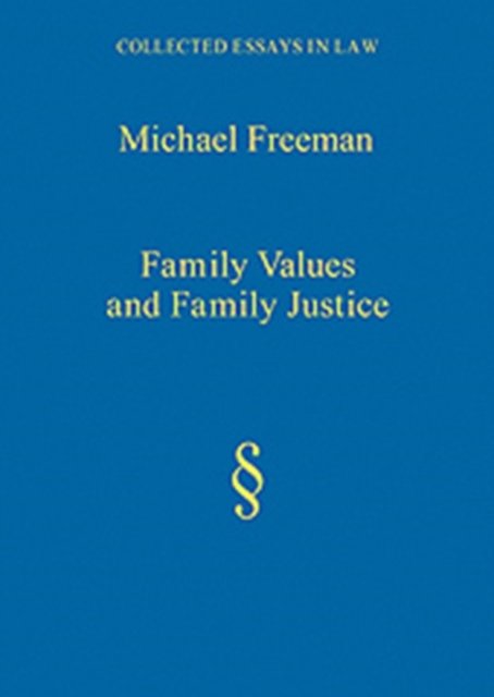 Family Values and Family Justice