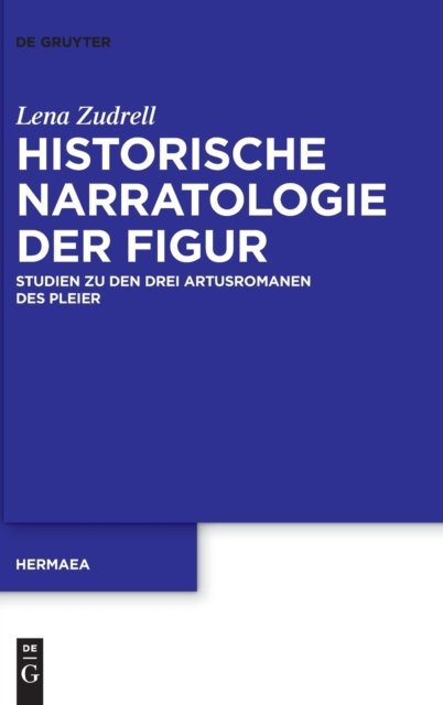 Historische Narratologie der Figur