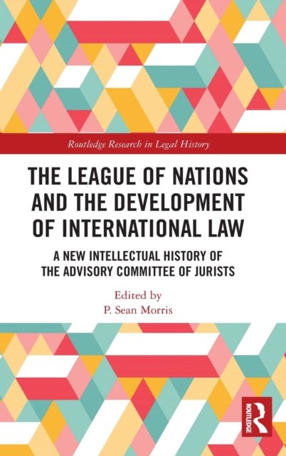 The League of Nations and the Development of International Law