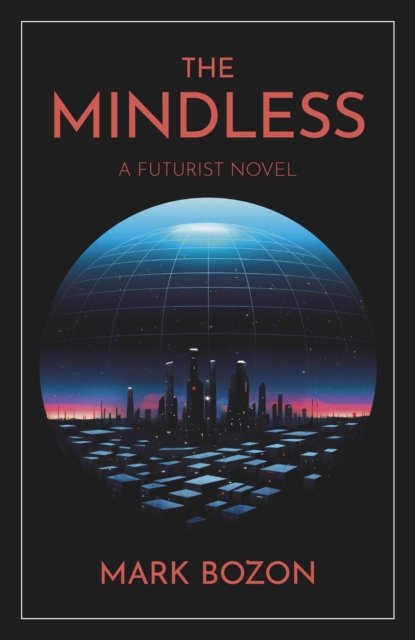 The Mindless