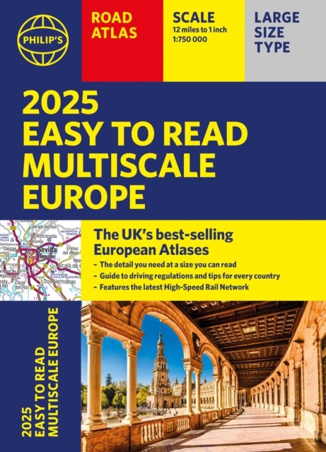 2025 Philip''s Easy to Read Multiscale Road Atlas of Europe