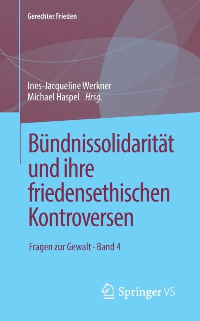 Bundnissolidaritat und ihre friedensethischen Kontroversen
