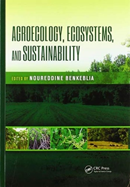 Agroecology, Ecosystems, and Sustainability