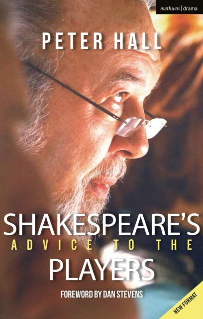Shakespeare''s Advice to the Players