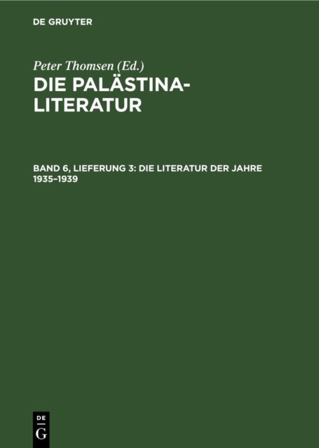 Die Literatur Der Jahre 1935-1939