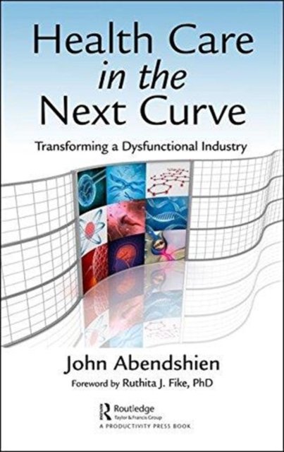 Health Care in the Next Curve