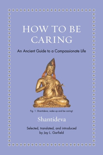 How to Be Caring