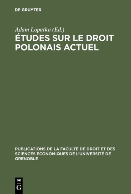 Etudes Sur Le Droit Polonais Actuel