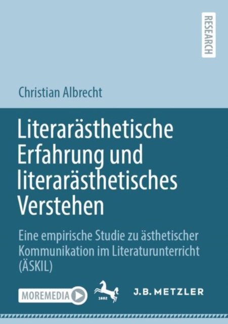 Literarasthetische Erfahrung und literarasthetisches Verstehen