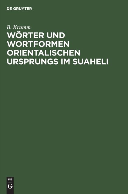Wörter Und Wortformen Orientalischen Ursprungs Im Suaheli