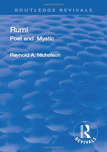 Rumi, Poet and Mystic 1207-1273 - 1950