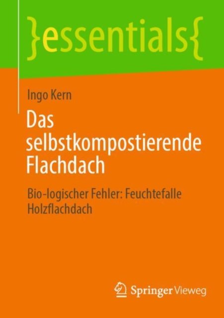 Das selbstkompostierende Flachdach