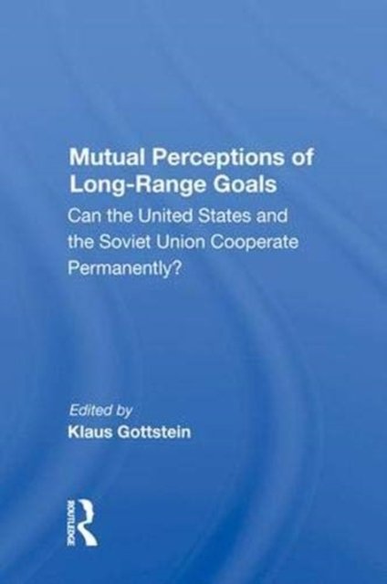 Mutual Perceptions Of Long-range Goals